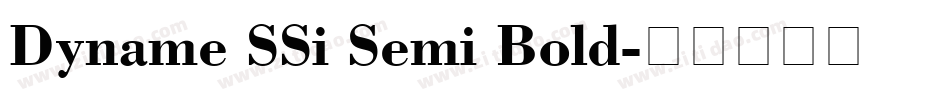 Dyname SSi Semi Bold字体转换